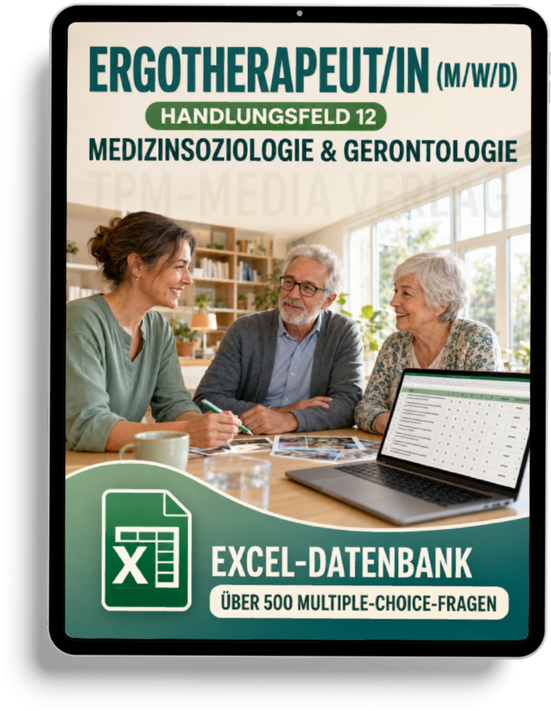 Ergotherapeut - Handlungsfeld 12 gewerbliche Excel-Fragenkatalog Datenbank (Sofort-Download)