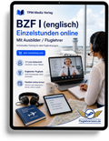 Einzelstunden für BZF I (deutsch/englisch) - Online-Coaching - für www.fluglehrerteam.de
