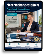 PowerPoint-Komplettpaket für die Ausbildung zur Notarfachangestellten und zum Notarfachangestellten