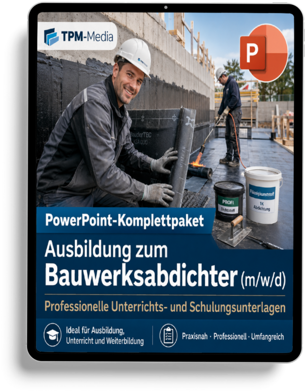 PowerPoint-Komplettpaket - Ausbildung zum Bauwerksabdichter (m/w/d) - TPM-Media Verlag